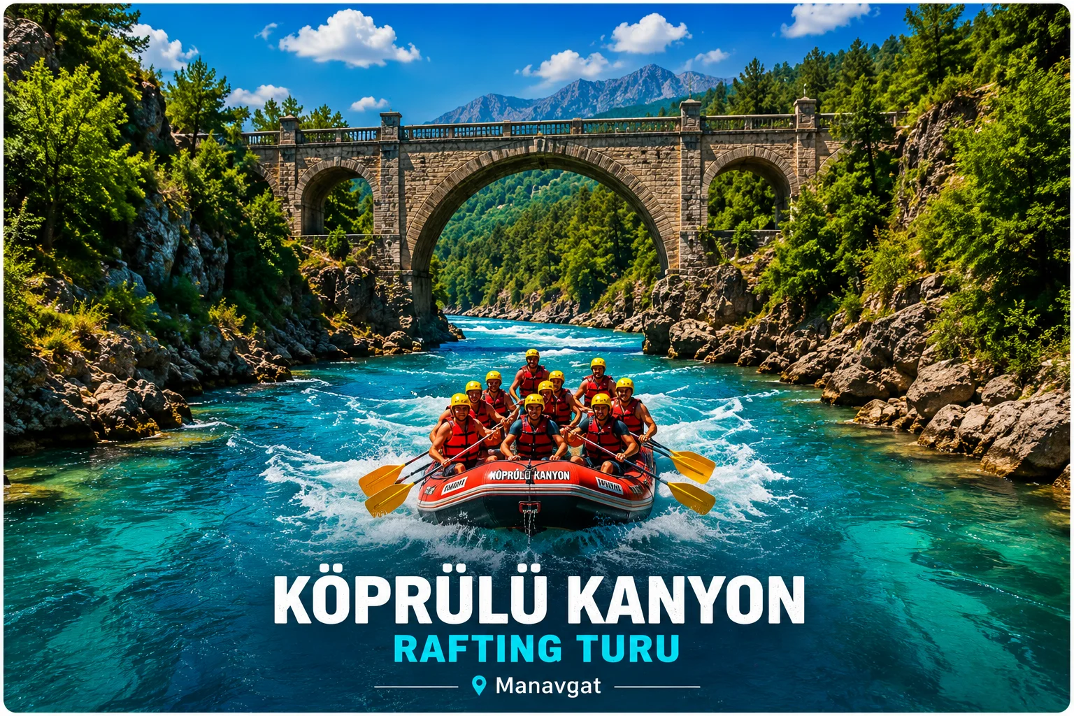 Köprülü Kanyon Rafting Rehberi